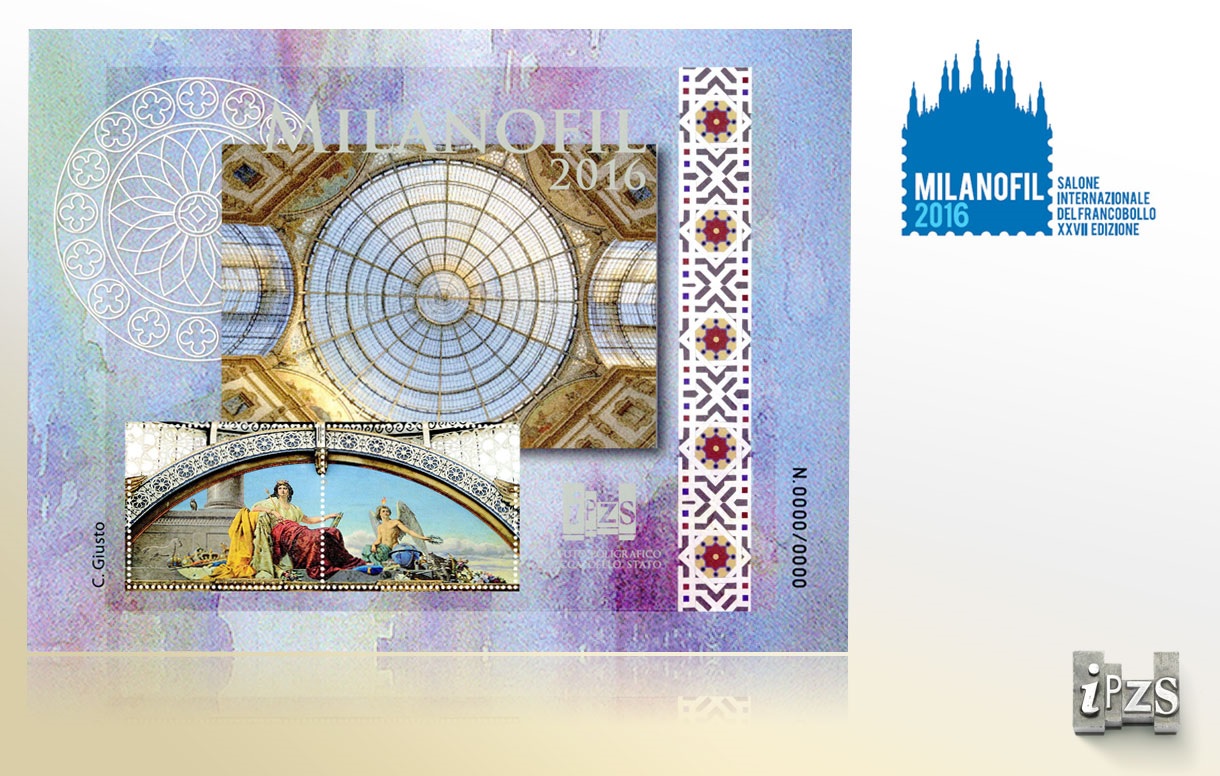 Milanofil 2016: la Galleria di Milano nel Foglietto realizzato dall'Istituto Poligrafico e Zecca dello Stato
